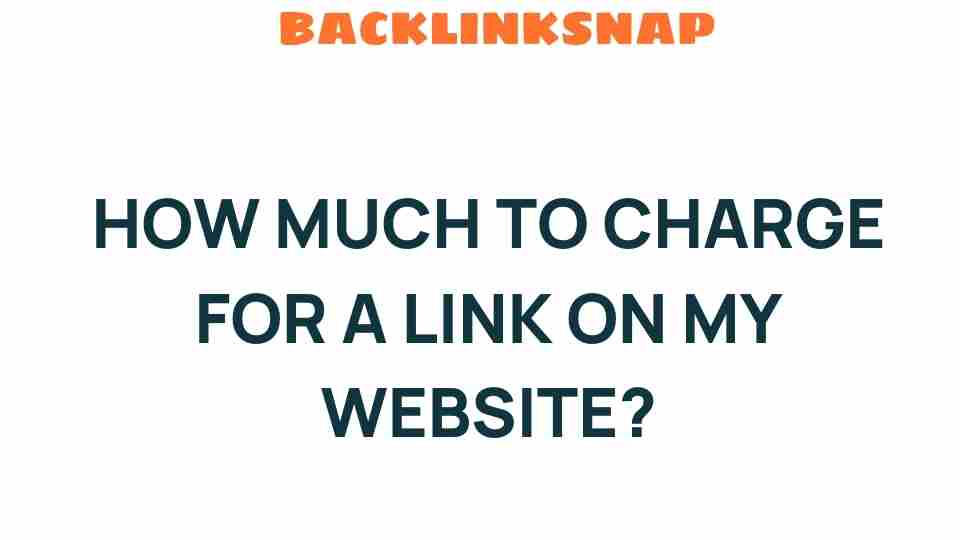 how-much-to-charge-for-a-link