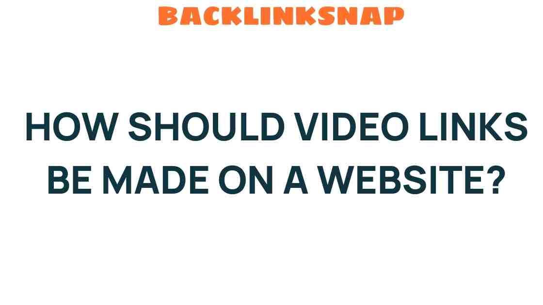 how-should-video-links-be-made-on-a-website