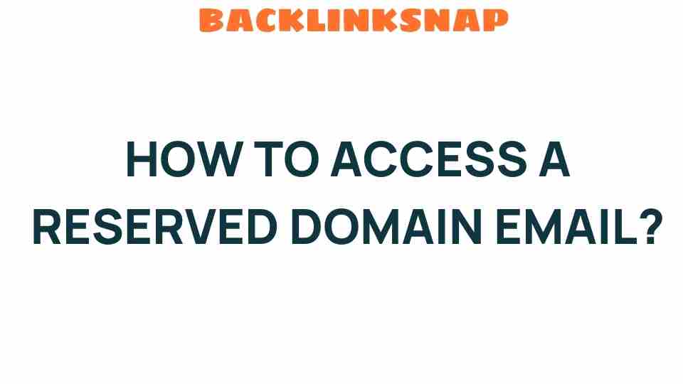 access-reserved-domain-email