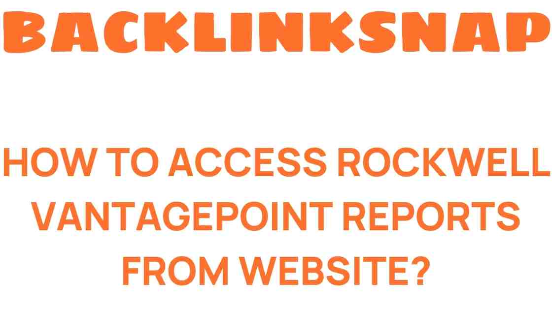 access-rockwell-vantagepoint-reports