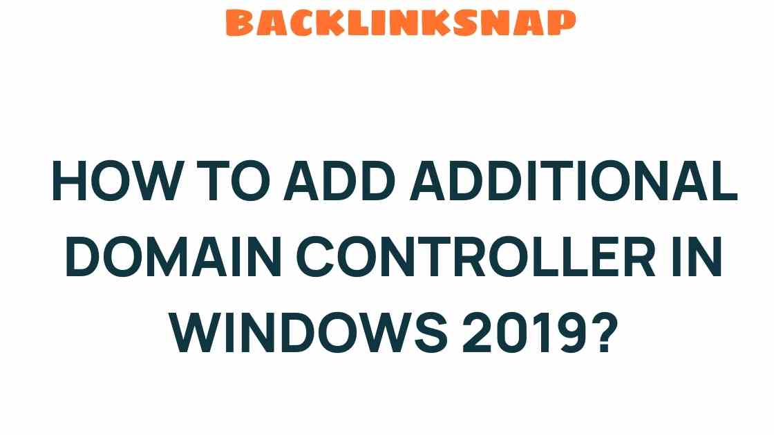 add-additional-domain-controller-windows-2019