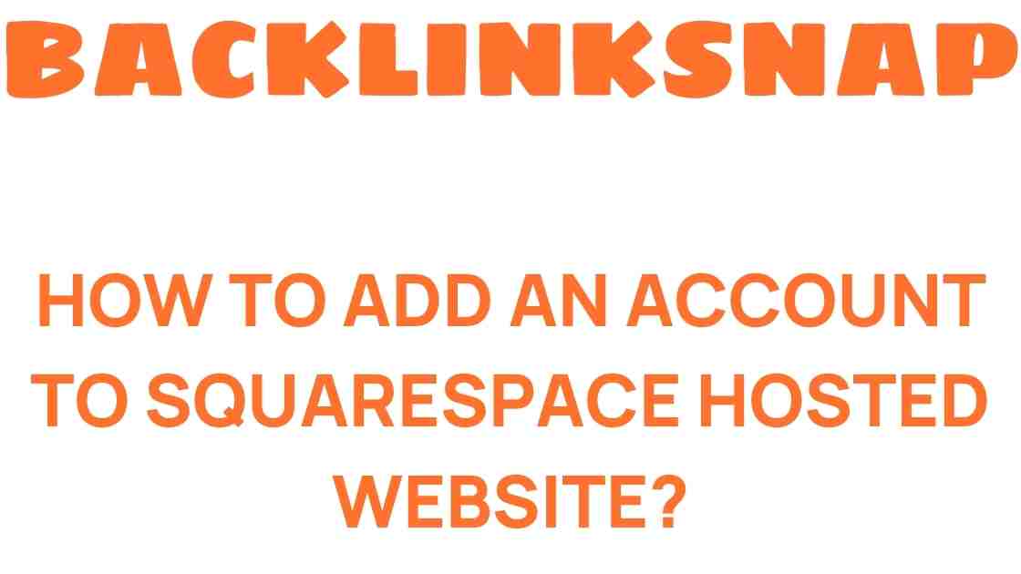 add-account-to-squarespace-website