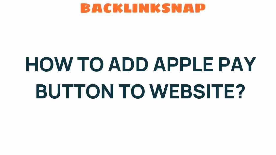 add-apple-pay-button-to-website
