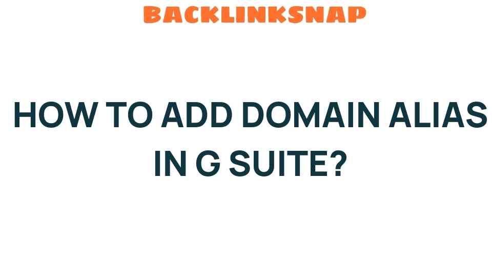 add-domain-alias-g-suite