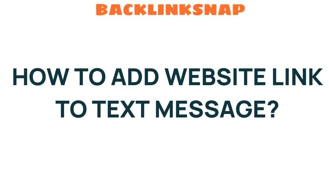 adding-website-link-to-text-message