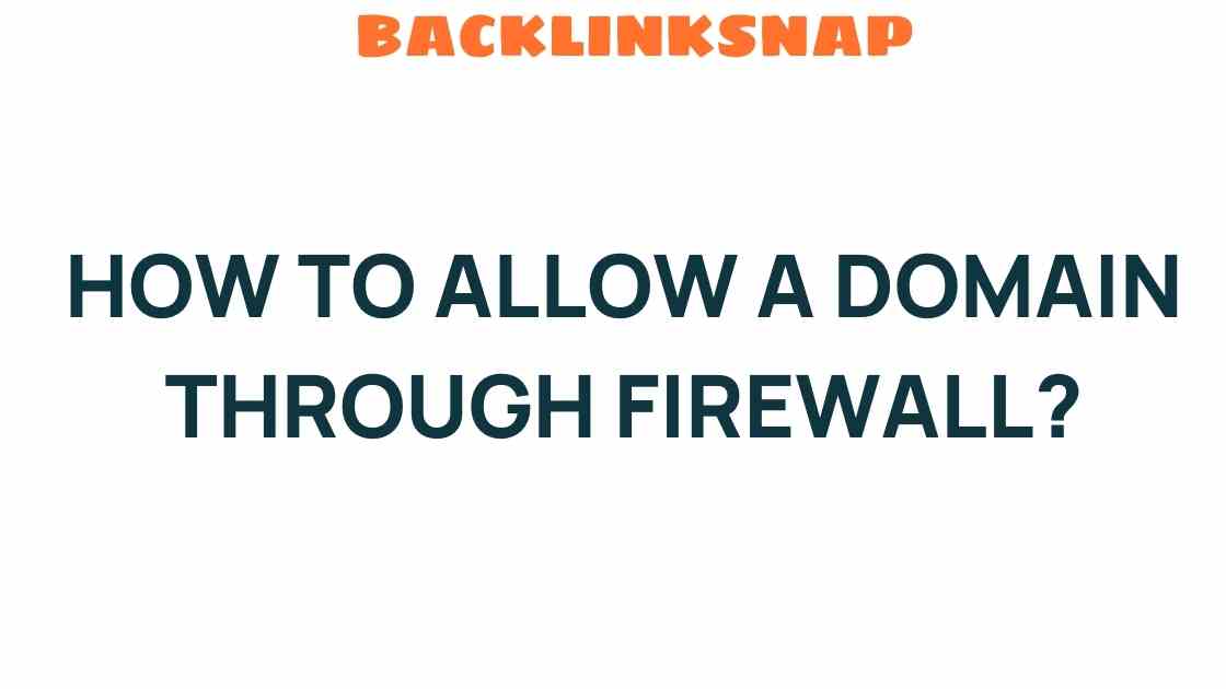 allow-domain-through-firewall