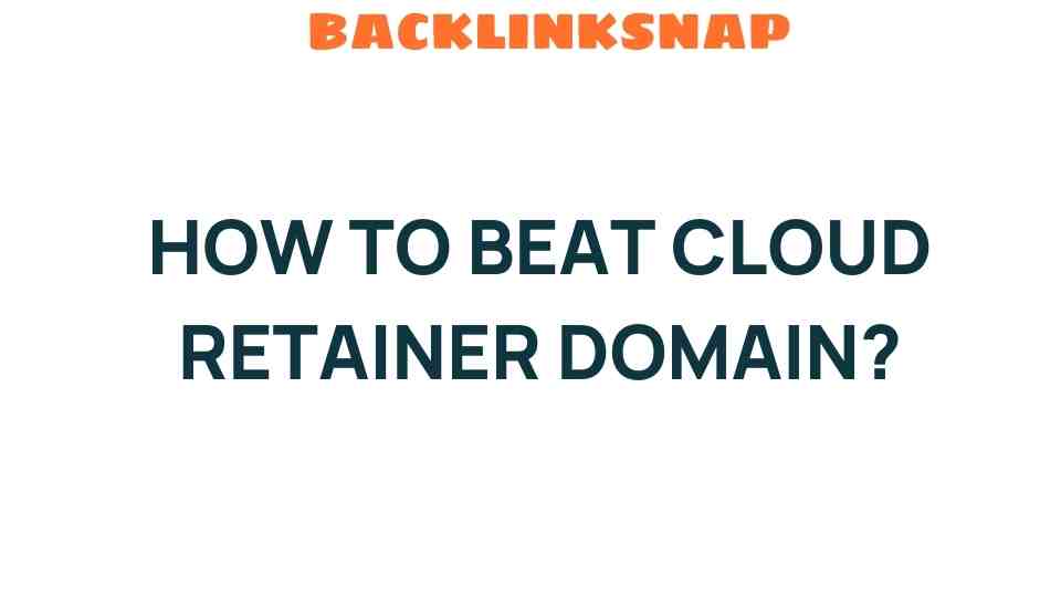 beat-cloud-retainer-domain