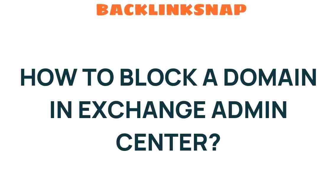 block-domain-exchange-admin-center