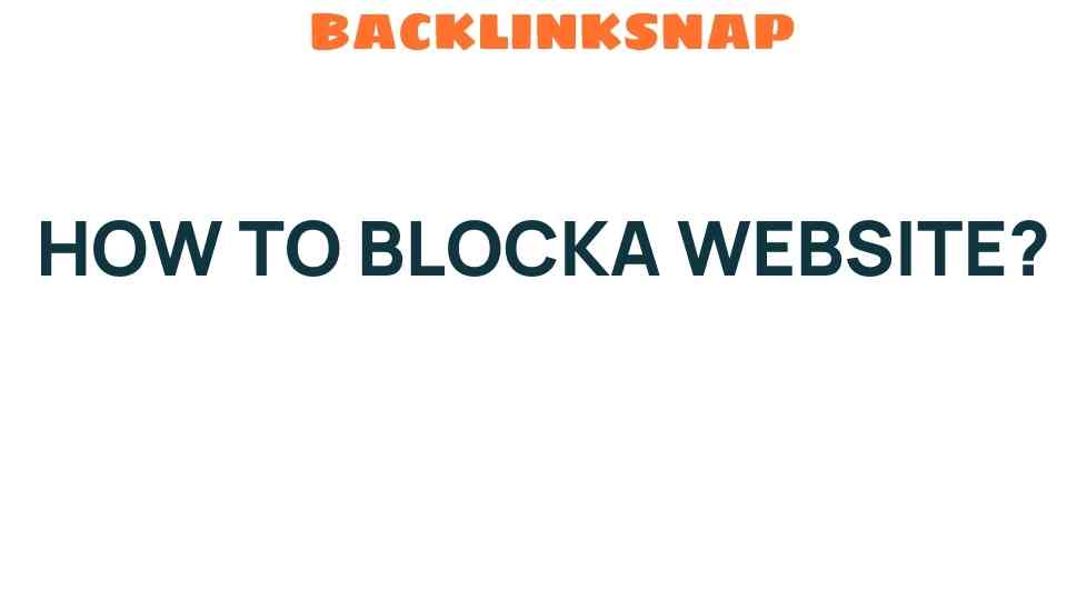 block-a-website-guide