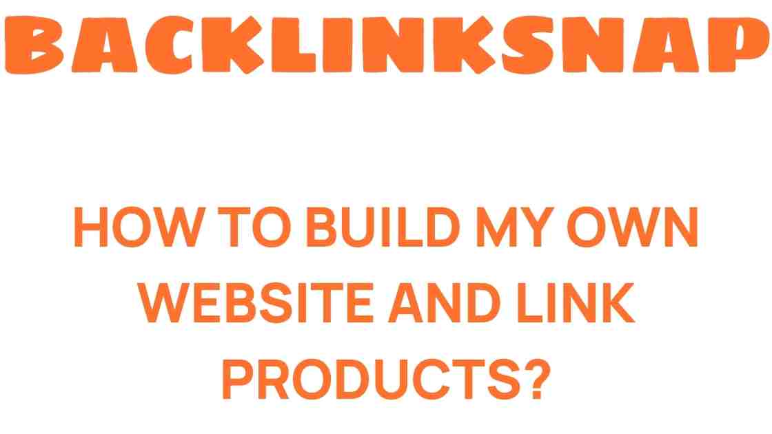 build-your-own-website-link-products