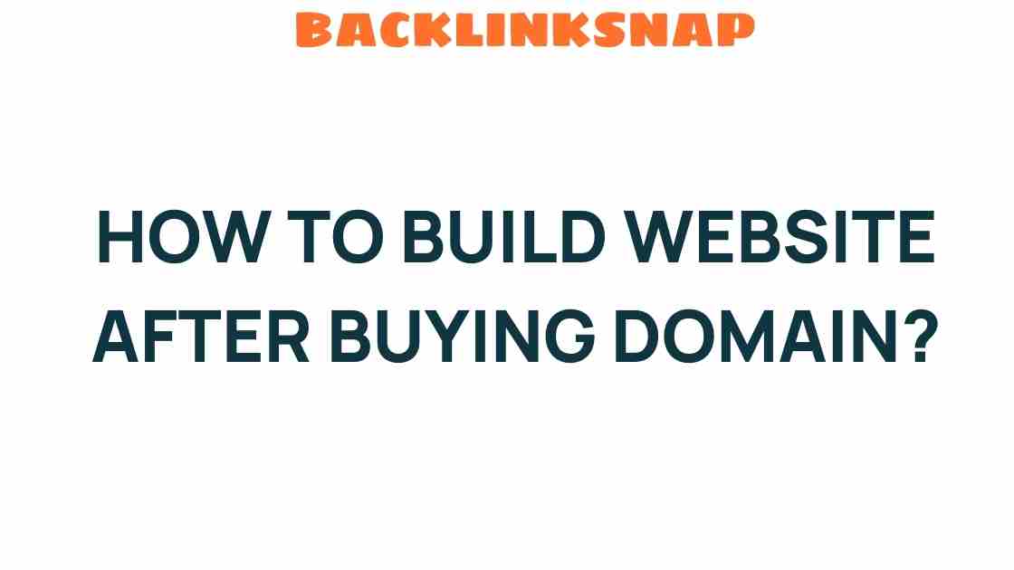 how-to-build-website-after-buying-domain
