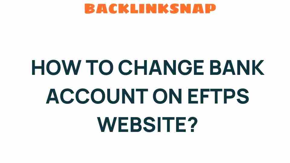 change-bank-account-eftps