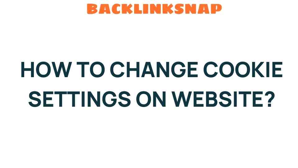 change-cookie-settings-on-websites