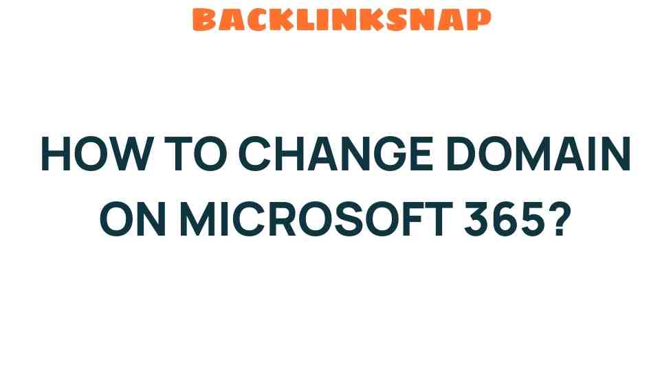 change-domain-microsoft-365