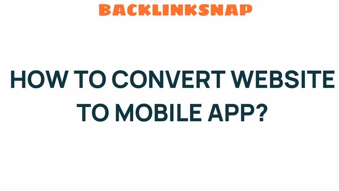 convert-website-to-mobile-app