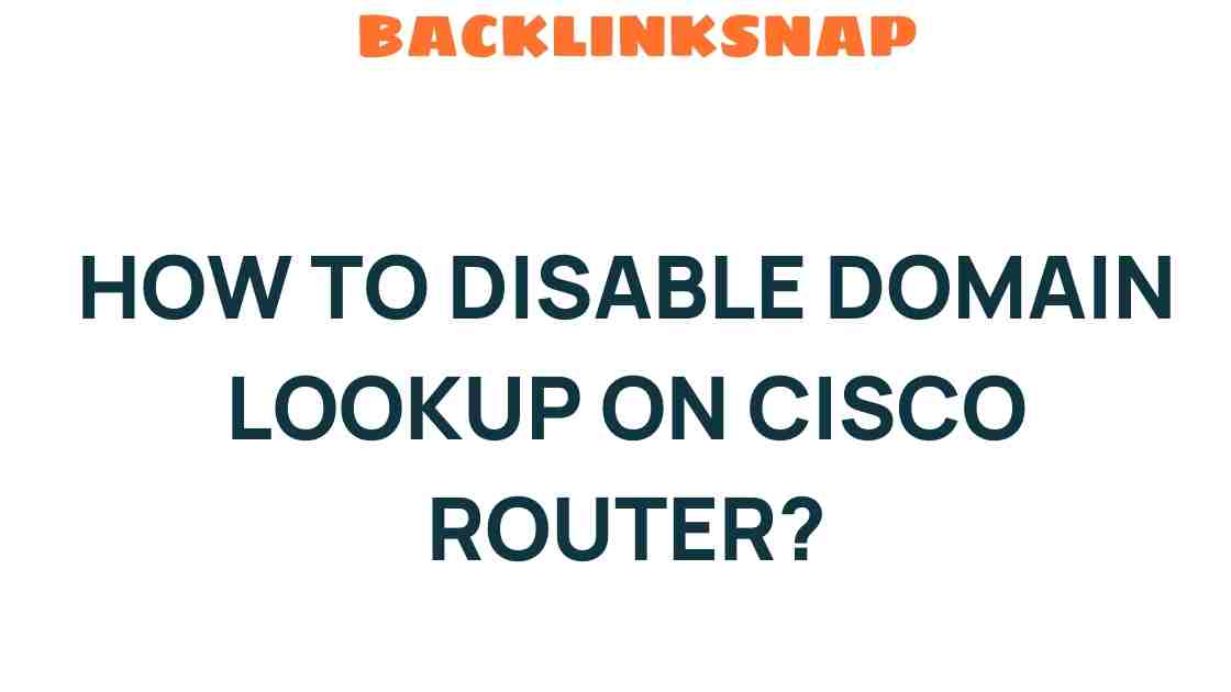 disable-domain-lookup-cisco-router