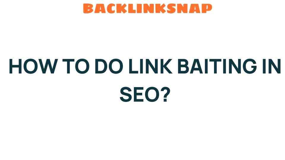 link-baiting-in-seo