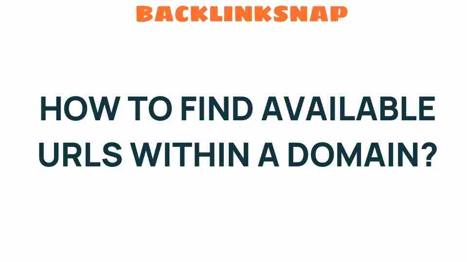 find-available-urls-within-domain