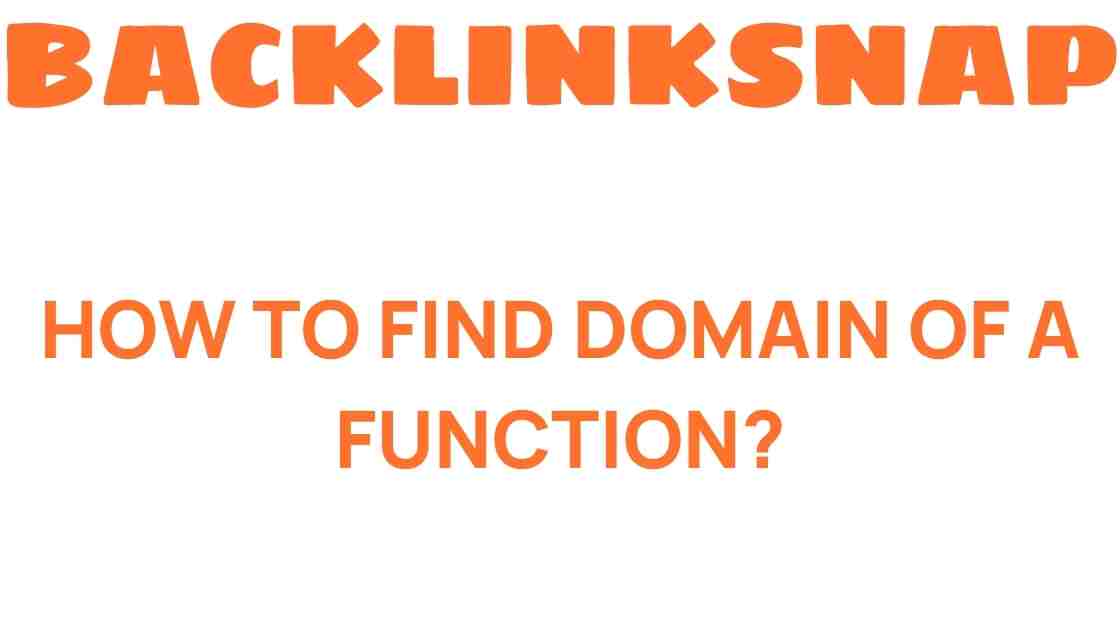 how-to-find-domain-of-a-function