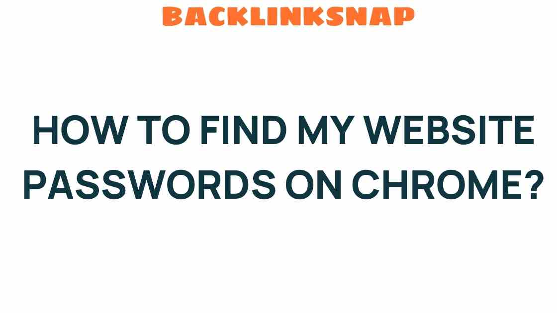 find-my-website-passwords-on-chrome