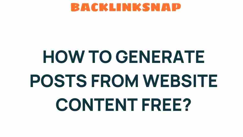 generate-posts-from-website-content-free