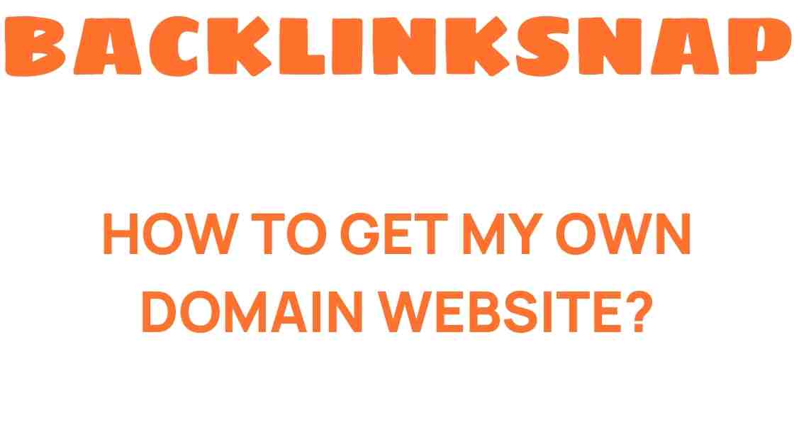 get-your-own-domain-website