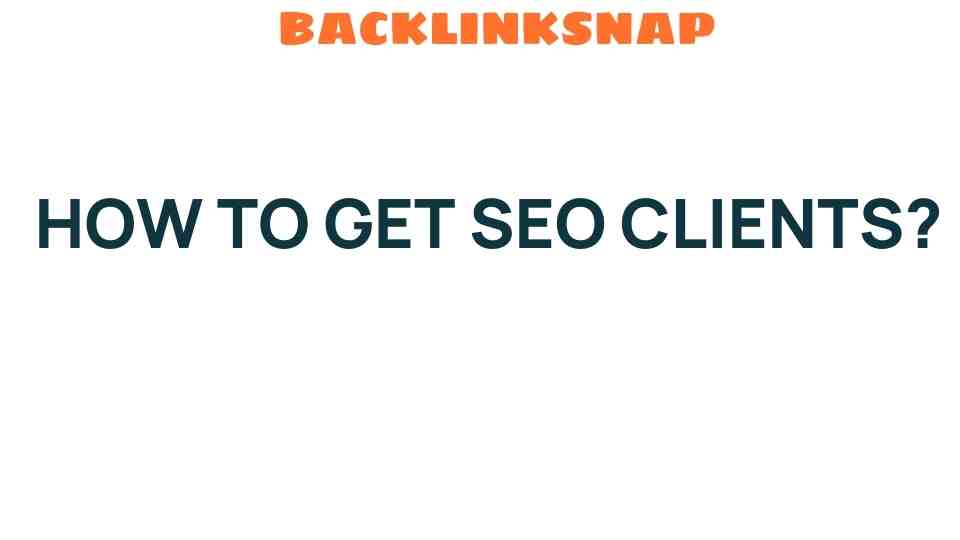 how-to-get-seo-clients