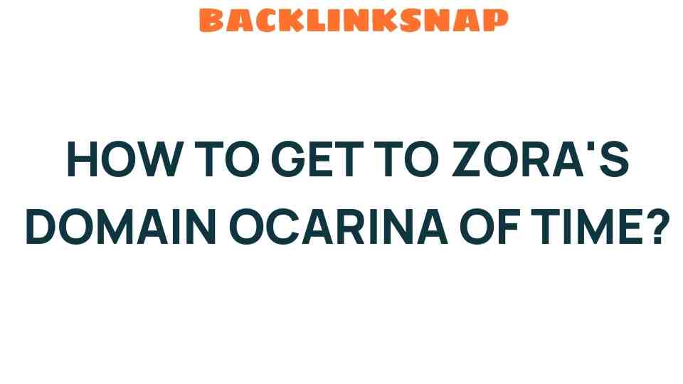 how-to-get-to-zoras-domain