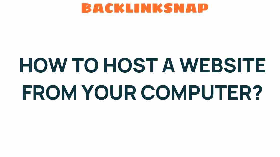 host-a-website-from-your-computer