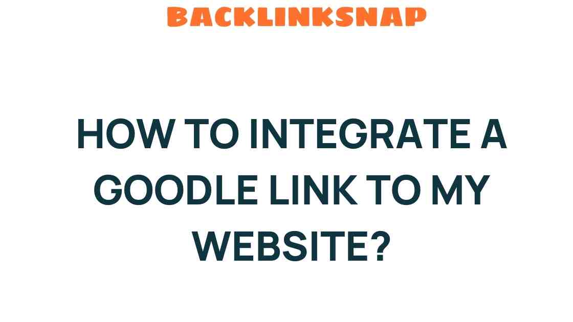 Master the Art of Integrating Google Links to Enhance Your Website