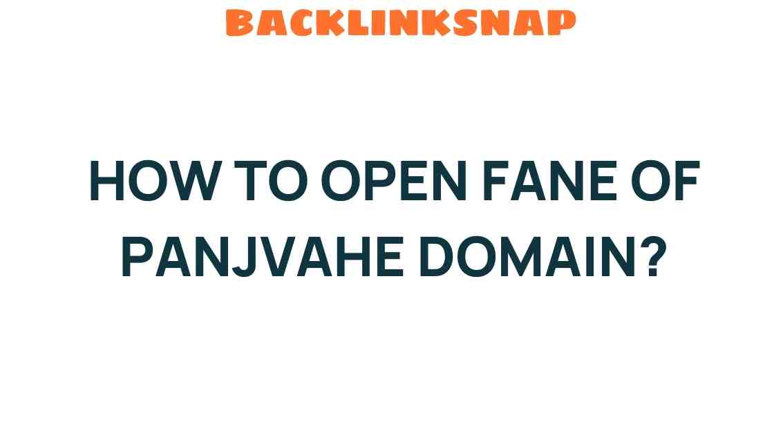 open-fane-of-panjvahe-domain