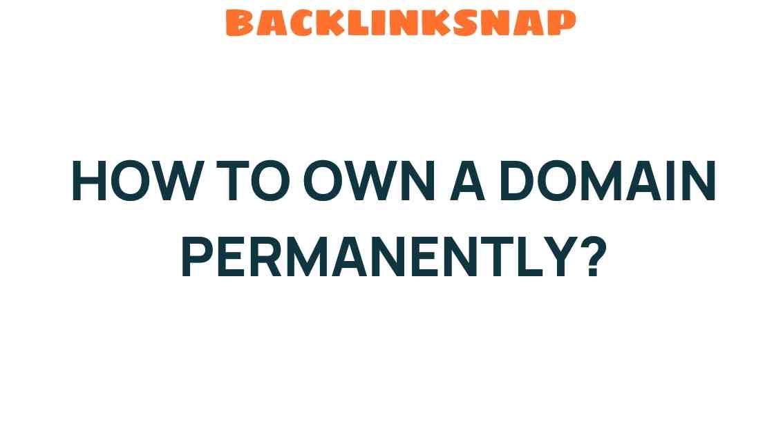 own-domain-permanently