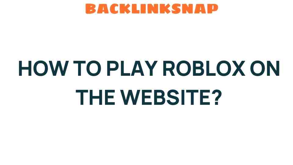 how-to-play-roblox-on-website