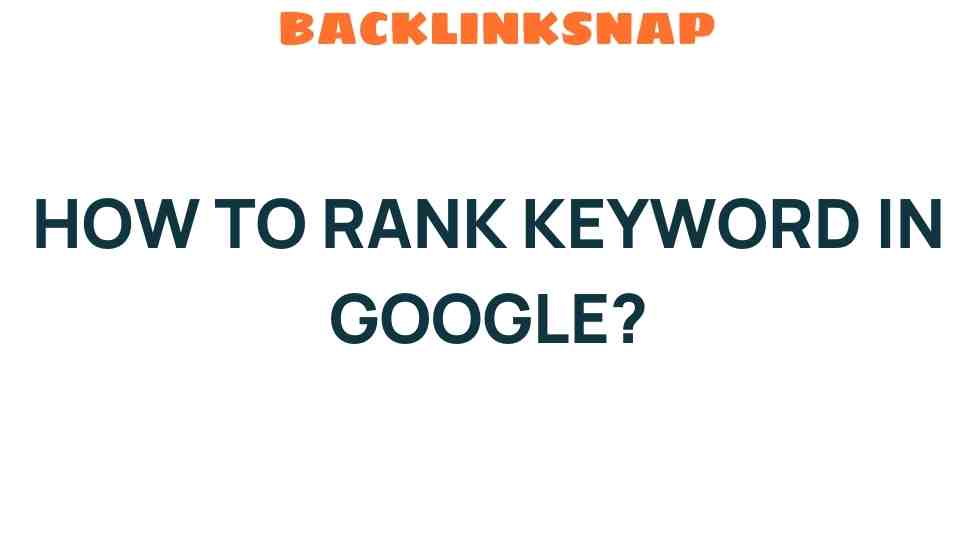 how-to-rank-keywords-in-google