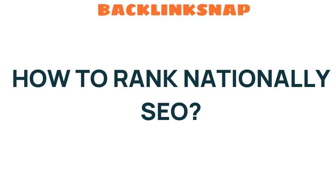 how-to-rank-nationally-seo