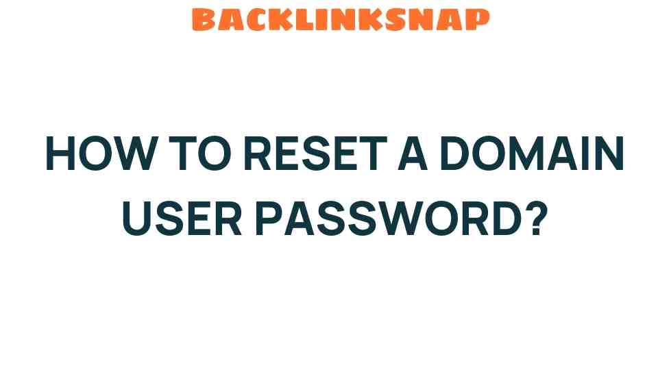 reset-domain-user-password-guide