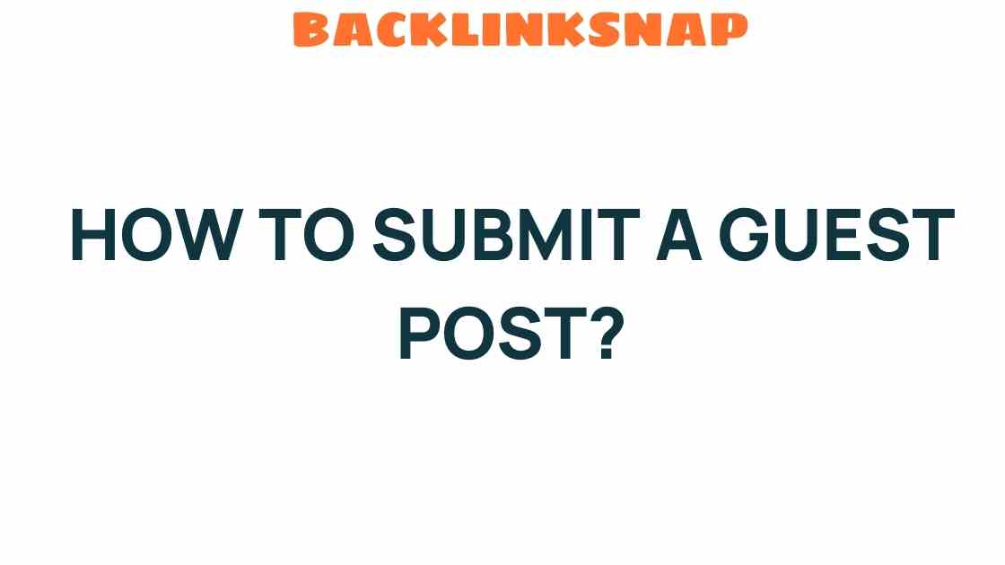 guest-post-submission-guide