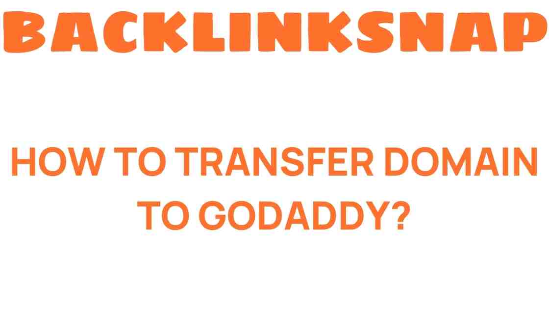 transfer-domain-to-godaddy