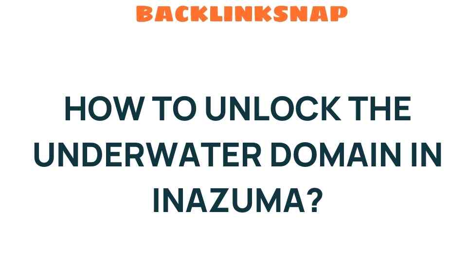 unlocking-underwater-domain-inazuma