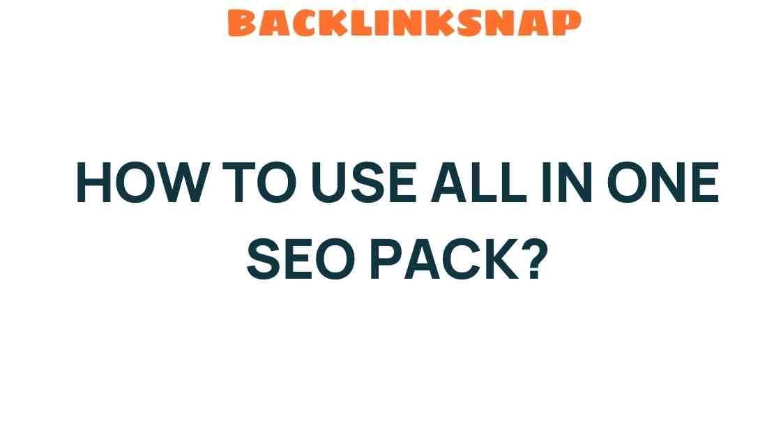 all-in-one-seo-pack-guide