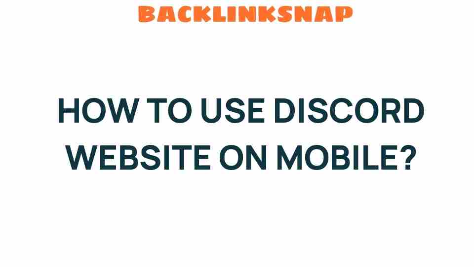 discord-website-mobile-guide