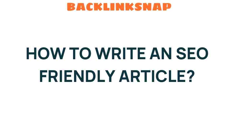 seo-friendly-article-guide