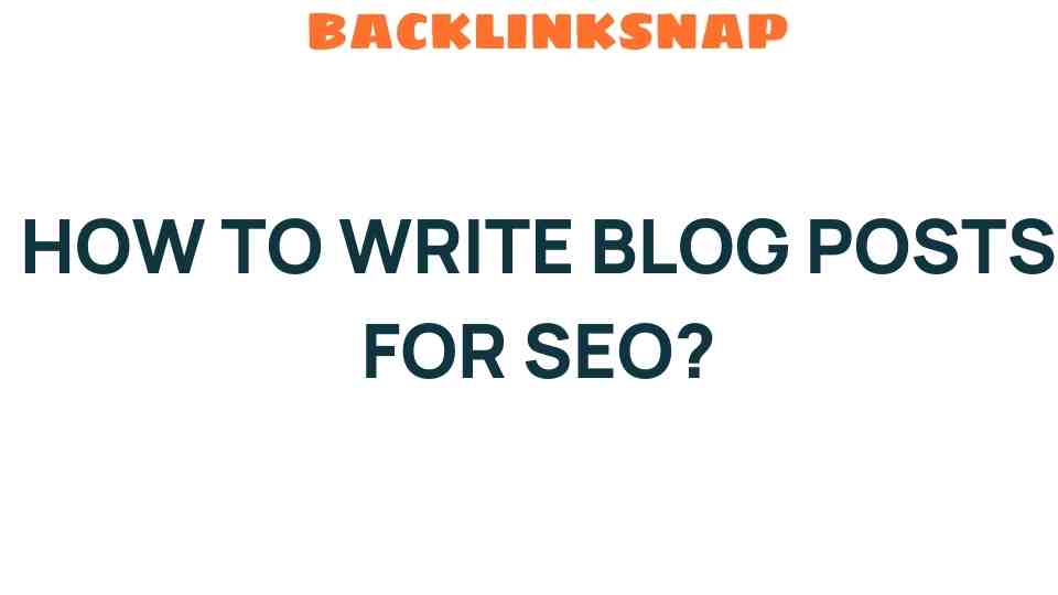 write-blog-posts-for-seo