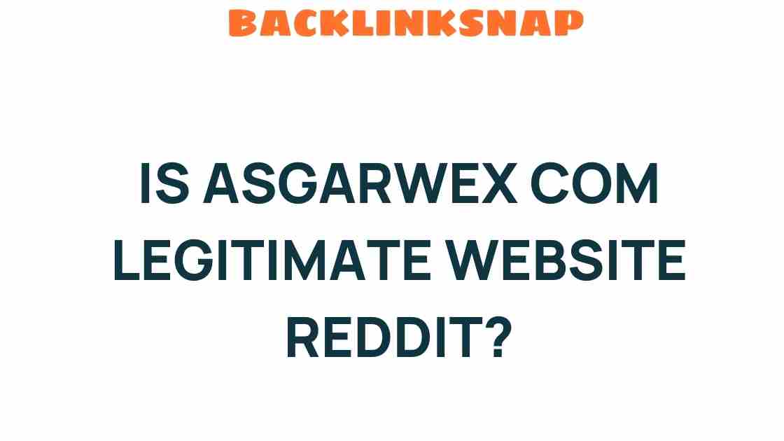 asgarwex-com-legitimate-reddit