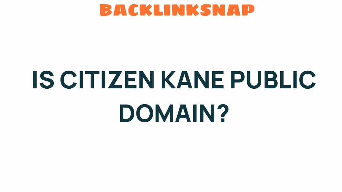 is-citizen-kane-public-domain