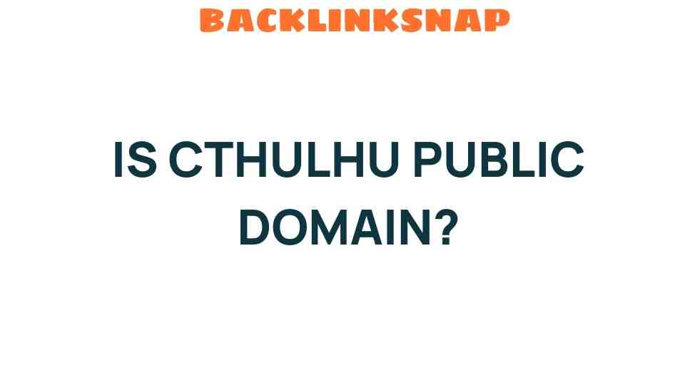 is-cthulhu-public-domain