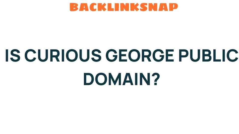 is-curious-george-public-domain
