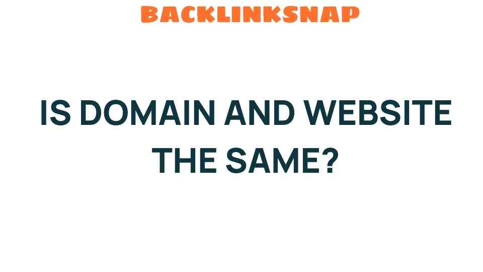 is-domain-and-website-the-same