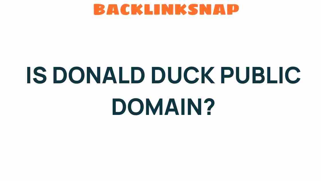 Is Donald Duck Public Domain? Exploring the Icon’s Copyright Status