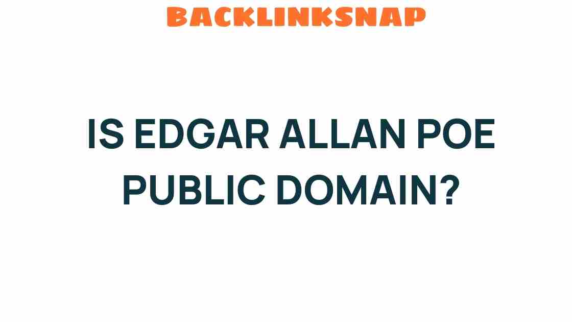 is-edgar-allan-poe-public-domain